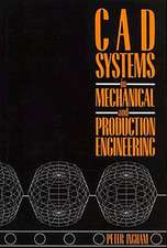 CAD Systems in Mechanical and Production Engineering