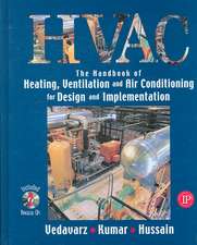 The Handbook of Heating, Ventilation and Air Conditioning for Design and Implementation