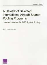 A Review of Selected International Aircraft Spares Pooling Programs