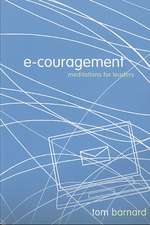 e-couragement: Meditations for Leaders