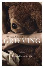 When a Child You Love Is Grieving