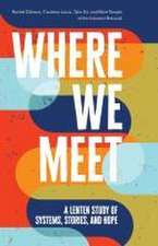 Where We Meet