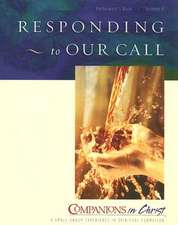 Responding to Our Call: Participant's Book