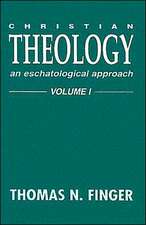 Christian Theology: An Eschatological Approach