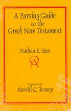 A Parsing Guide to the Greek New Testament