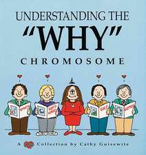 Understanding The "Why" Chromosome