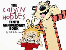 The Calvin and Hobbes Tenth Anniversary Book