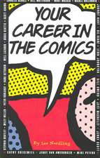 Your Career in the Comics