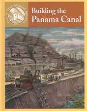 Building the Panama Canal