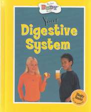 Your Digestive System