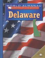 Delaware: The First State