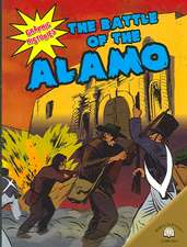 The Battle of the Alamo