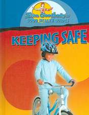 Keeping Safe