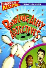 Bowling Alley Adjectives