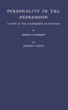 Personality in the Depression: A Study in the Measurement of Attitudes