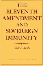 The Eleventh Amendment and Sovereign Immunity.