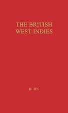 The British West Indies