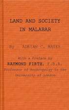 Land and Society in Malabar.