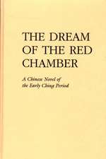 The Dream of the Red Chamber: Hung Lou Meng