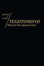 Tegotomono: Music for Japanese Koto