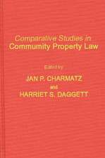 Comparative Studies in Community Property Law