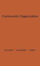 Community Organization: Action and Inaction