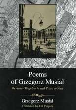 Poems of Grzegorz Musial: 