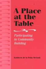 A Place at the Table: Participating in Community Building