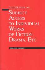 Guidelines on Subject Access to Individual Works of Fiction, Drama, Etc.