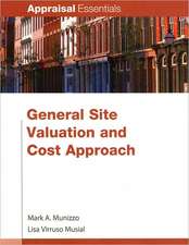 General Site Valuation and Cost Approach