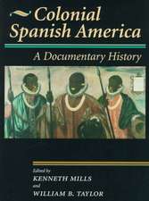 Colonial Spanish America