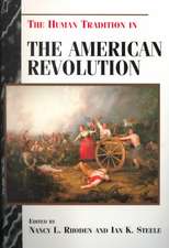 The Human Tradition in the American Revolution