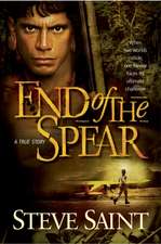 End of the Spear