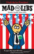 Mad Libs for President