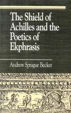 The Shield of Achilles and the Poetics of Ekpharsis