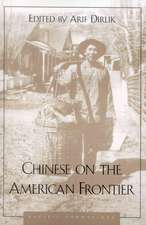 Chinese on the American Frontier