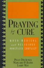 Praying for a Cure