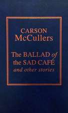 Ballad of the Sad Cafe