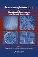 Nanoengineering of Structural, Functional and Smart Materials