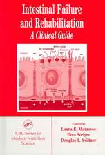 Intestinal Failure and Rehabilitation: A Clinical Guide