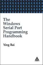 The Windows Serial Port Programming Handbook