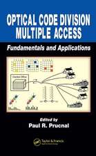 Optical Code Division Multiple Access: Fundamentals and Applications