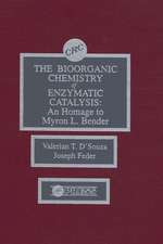 The Biorganic Chemistry of Enzymatic Catalysis