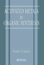 Activated Metals in Organic Synthesis