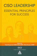 CISO Leadership: Essential Principles for Success