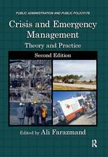 Crisis and Emergency Management: Theory and Practice, Second Edition