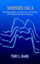 Modern ESCAThe Principles and Practice of X-Ray Photoelectron Spectroscopy