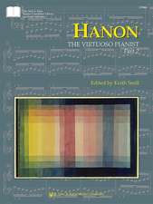 Hanon: The Virtuoso Pianist, Part 2