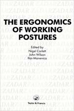 Ergonomics Of Working Postures: Models, Methods And Cases: The Proceedings Of The First International Occupational Ergonomics Symposium, Zadar, Yugoslavia, 15-17 April 1985