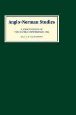 Anglo–Norman Studies V – Proceedings of the Battle Conference 1982